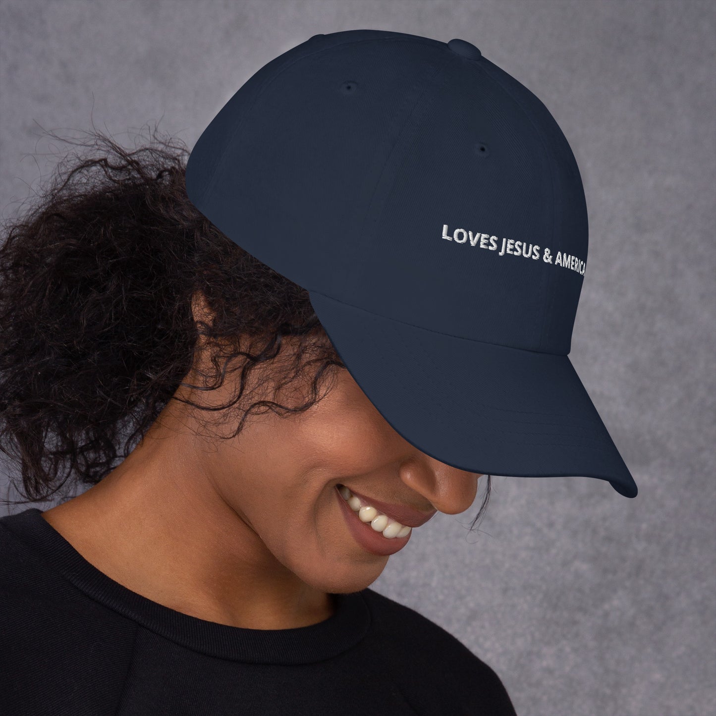 Loves Jesus & America Too- Dad hat