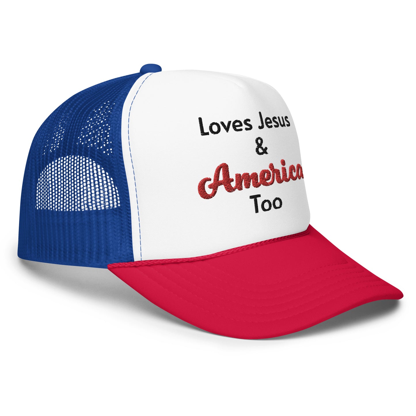 Loves Jesus & America Foam trucker hat