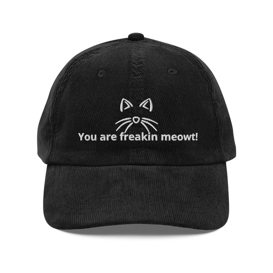 you are freakin meowt Vintage corduroy cap